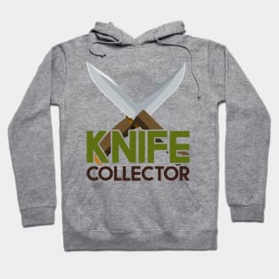 Knife collector Hoodie
